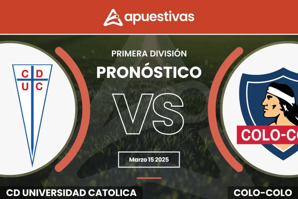 Pronósticos Universidad Católica vs Colo Colo