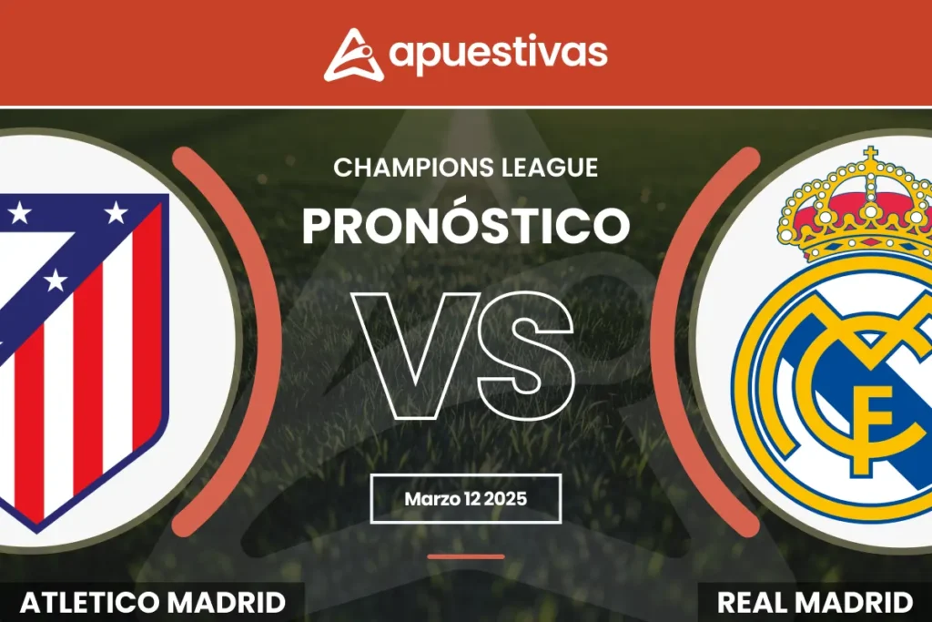 Pronósticos Atlético Madrid vs Real Madrid