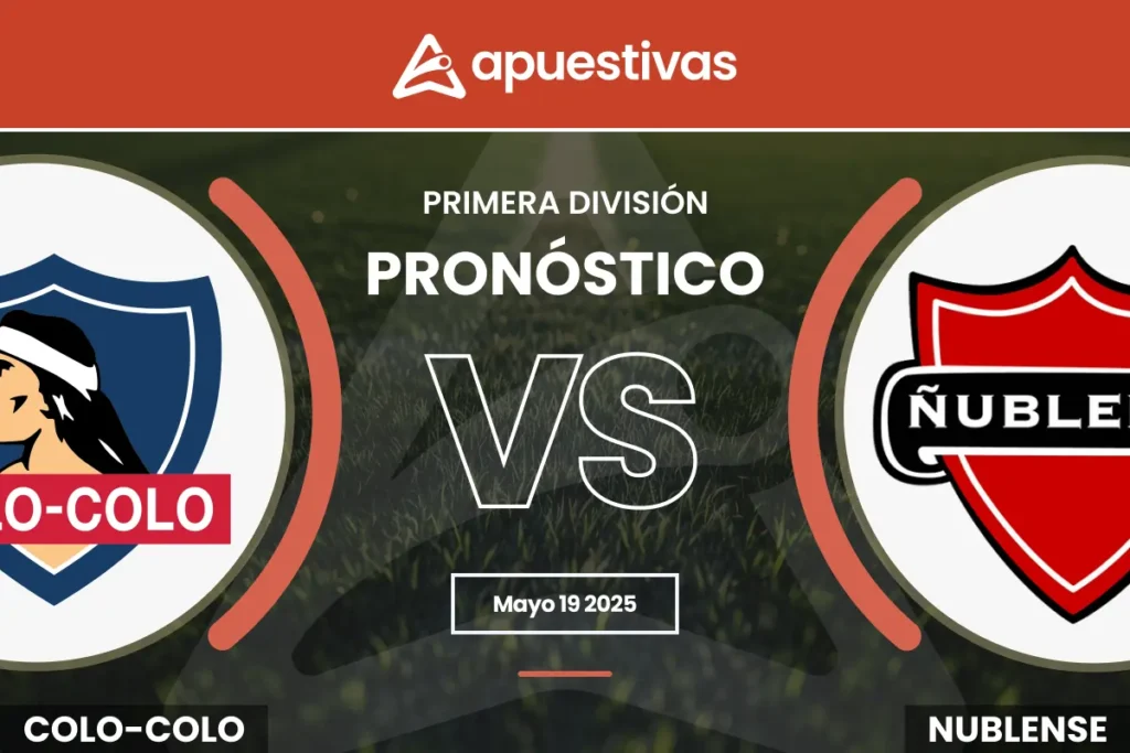 Pronósticos Colo Colo vs Ñublense