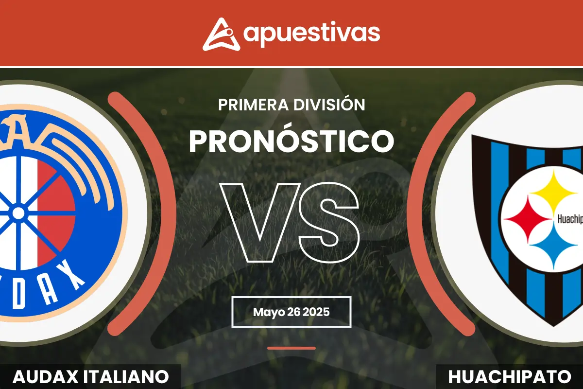 Pronósticos Audax Italiano vs Huachipato: Apuestas y Cuotas