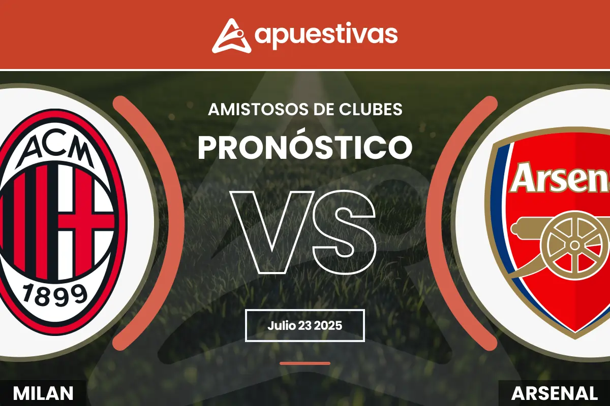 Pronósticos AC Milan vs Arsenal | Amistosos de clubes
