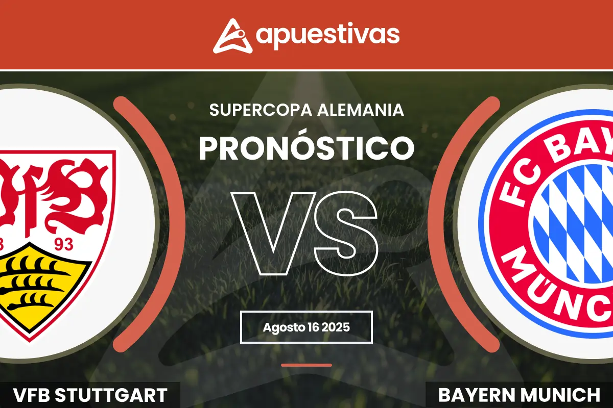 Pronósticos Stuttgart vs Bayern Múnich | Supercopa Alemania