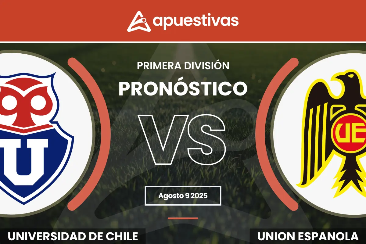 Pronósticos Universidad de Chile vs Unión Española: Cuotas