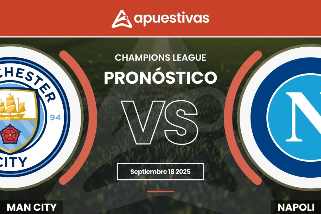 Pronósticos Manchester City vs Napoli