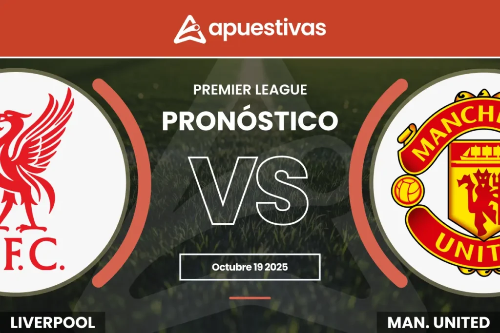 Pronósticos Liverpool vs Manchester United