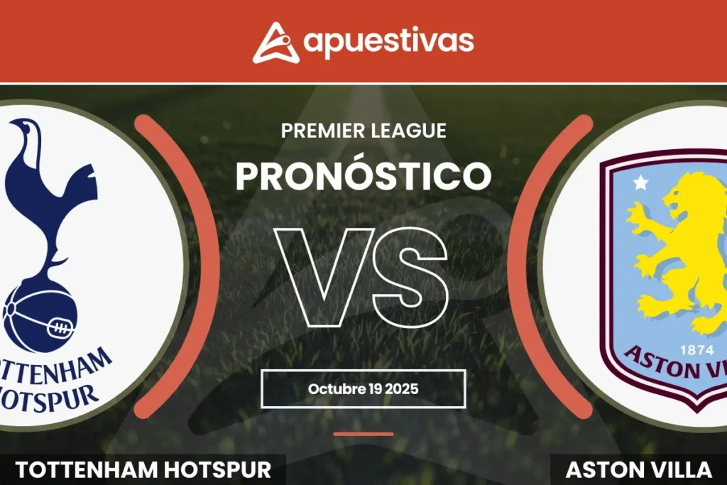 Pronósticos Tottenham vs Aston Villa