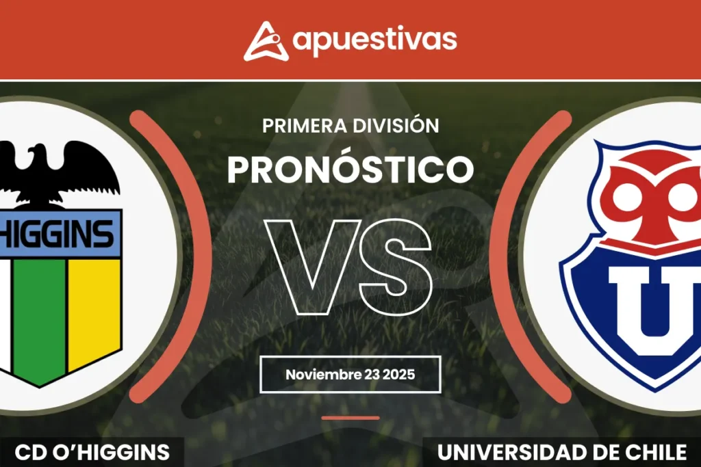 Pronósticos O'Higgins vs Universidad de Chile