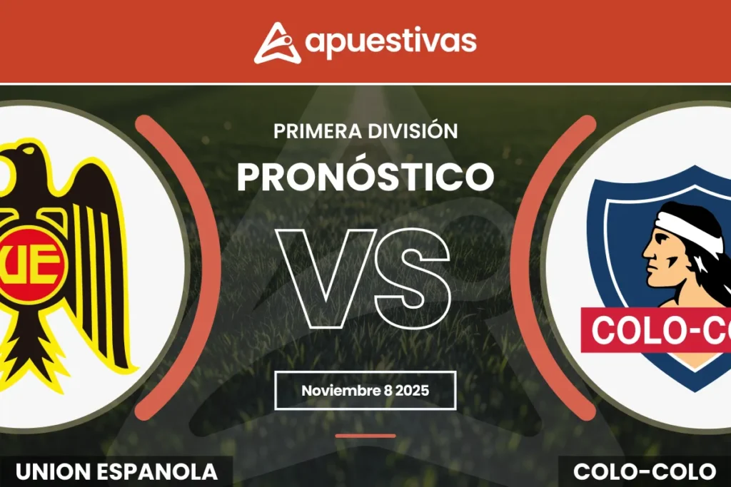 Pronósticos Unión Española vs Colo Colo