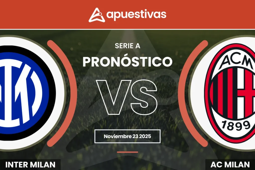 Pronósticos Inter vs Milan