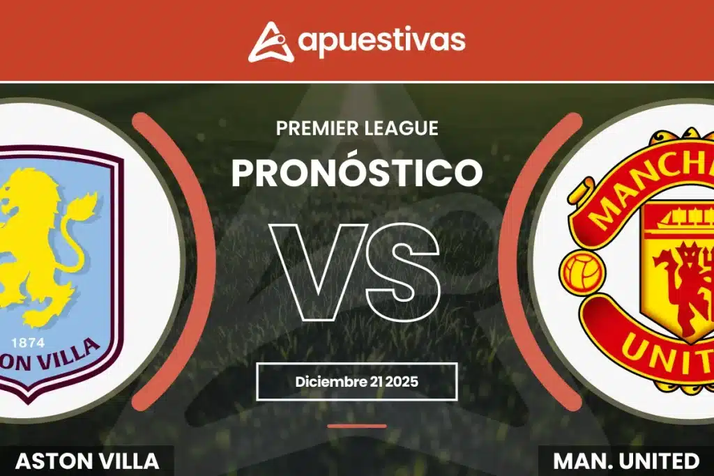 Pronósticos Aston Villa vs Manchester United