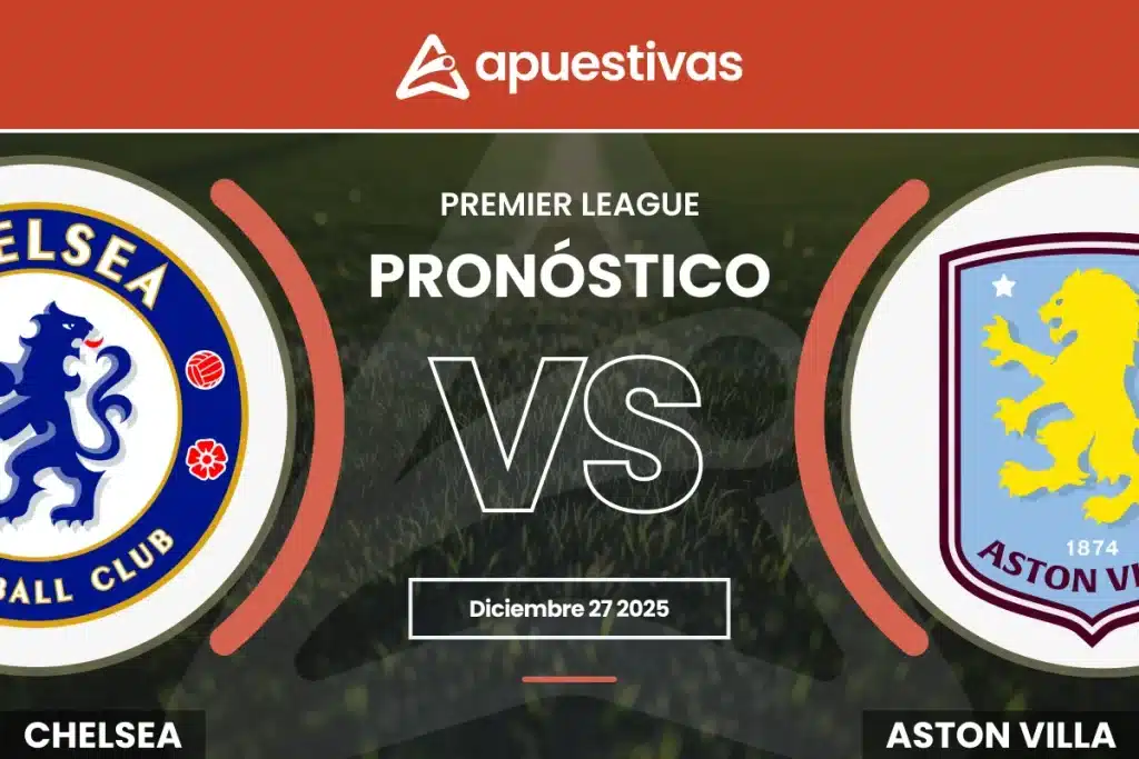 Pronósticos Chelsea vs Aston Villa