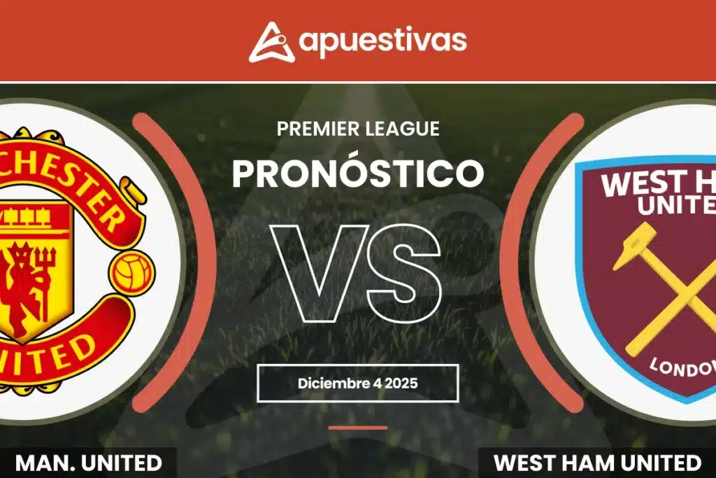 Pronósticos Manchester United vs West Ham