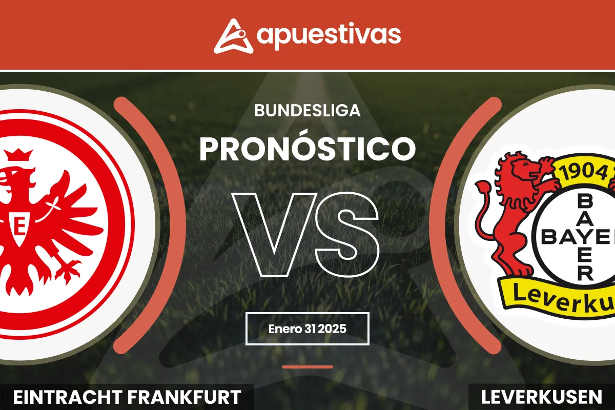 Pronósticos Eintracht Frankfurt vs Bayer Leverkusen | Bundesliga