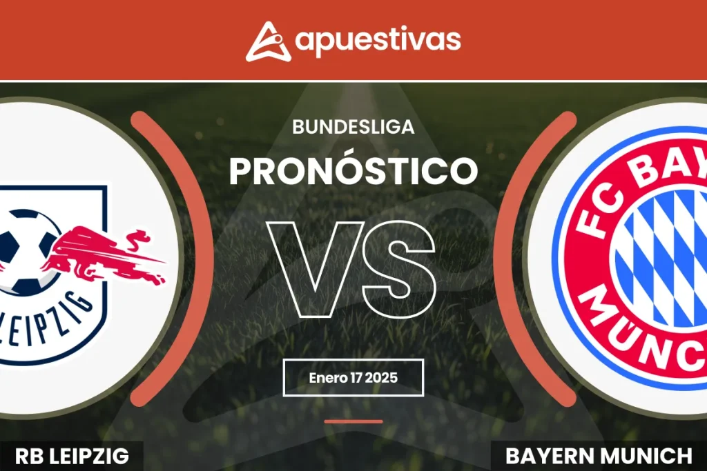 Pronósticos RB Leipzig vs Bayern Múnich