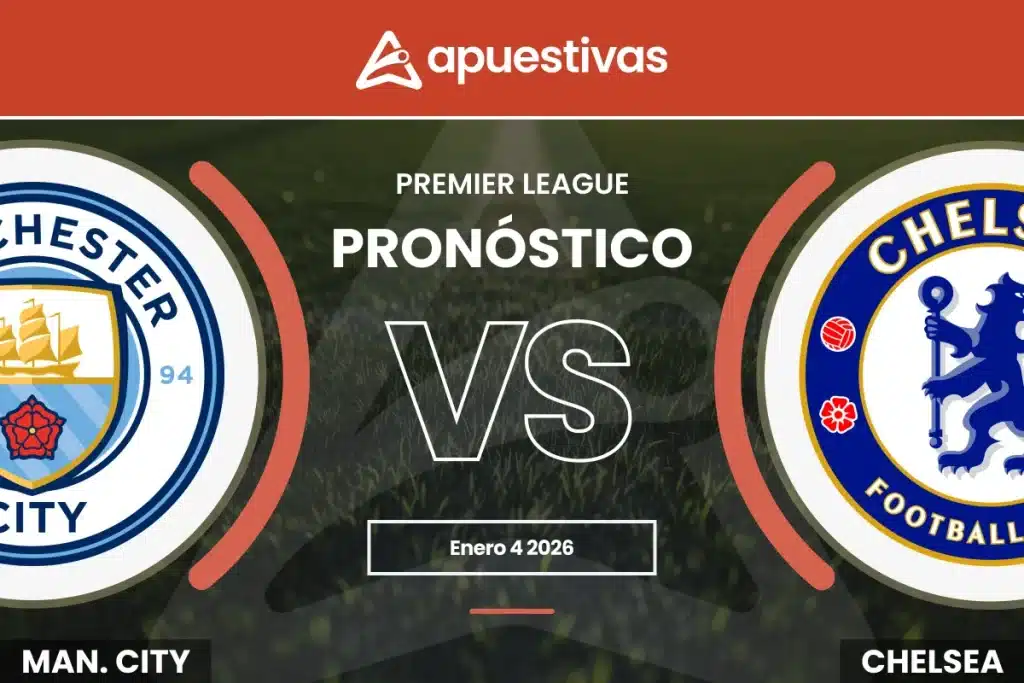 Pronósticos Manchester City vs Chelsea