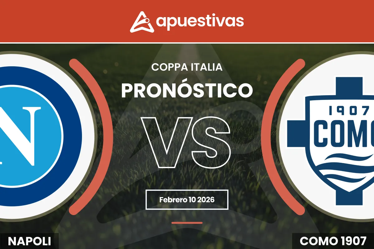 Pronósticos Napoli vs Como | Coppa Italia
