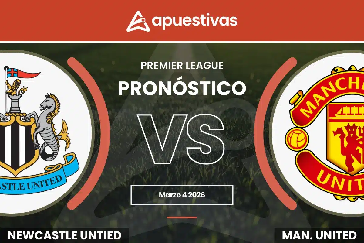 Pronósticos Newcastle vs Manchester United | Premier League