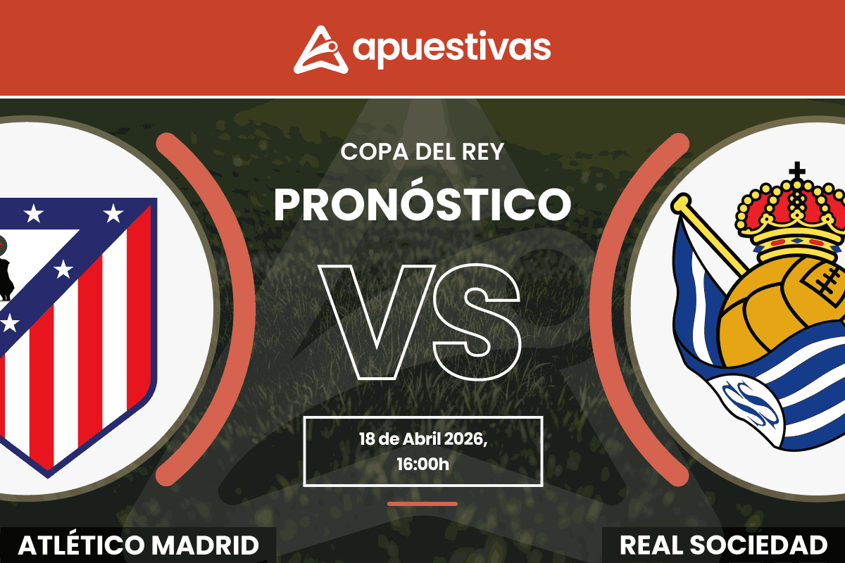 Pronósticos Atlético Madrid vs Real Sociedad | Copa del Rey
