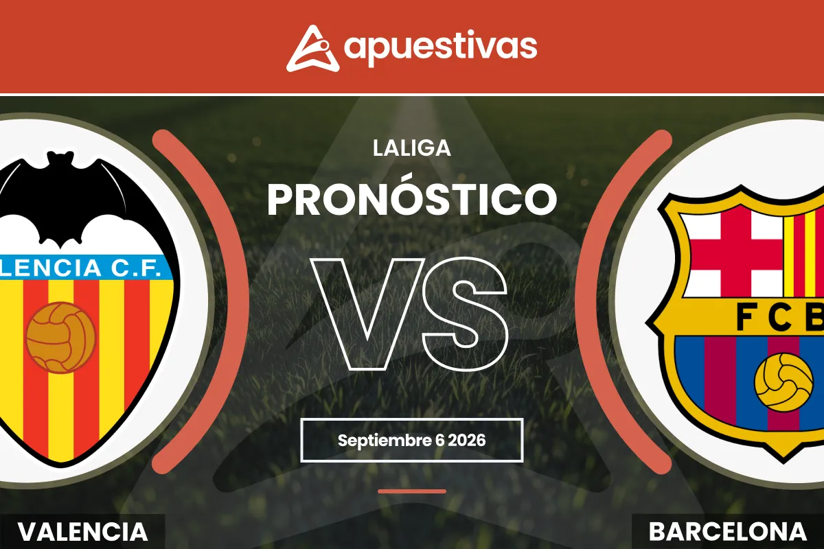 Pronósticos Valencia vs Barcelona | LaLiga