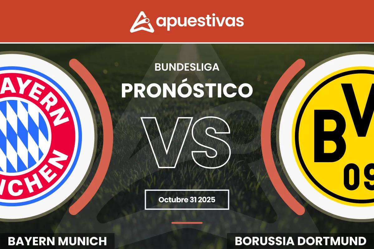 Pronósticos Bayern Múnich vs Borussia Dortmund | Bundesliga