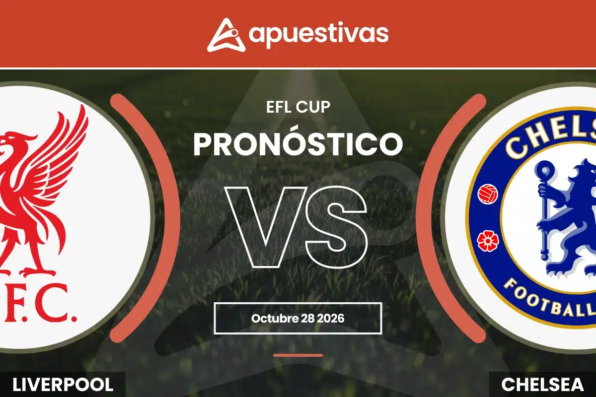 Pronósticos Liverpool vs Chelsea | EFL Cup